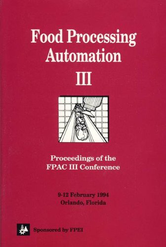 Food processing automation III - Conference (09/02/1994 - 12/02/1994, Orlando, Etats-Unis).