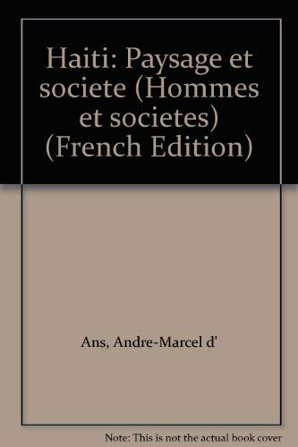 Haïti. Paysage et société