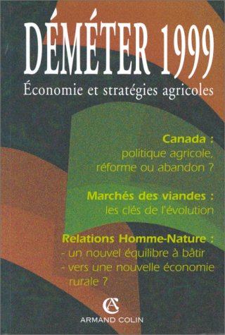 DEMETER 1999 : économie et stratégies agricoles