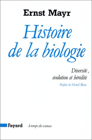 Histoire de la biologie. Diversité, évolution et hérédité