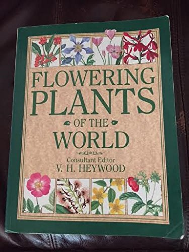 Flowering plants of the world