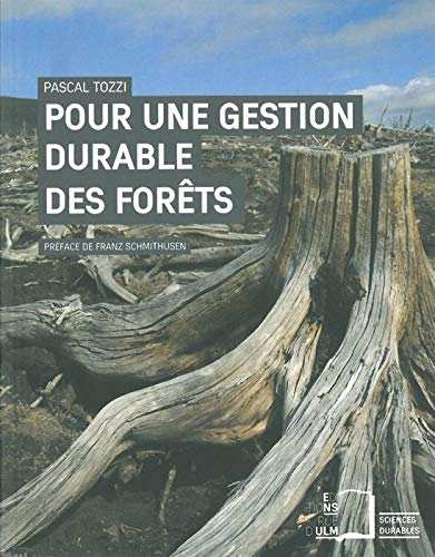 Pour une gestion durables des forêts