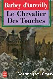 Le Chevalier des Touches