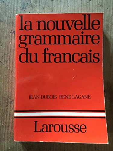 La nouvelle grammaire du français