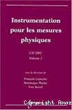 Actes du colloque interdisciplinaire en instrumentation, C2I 2001 (31/01/2001 - 01/02/2001, Paris, France). (2 Vol.) Vol.1 : Instrumentation pour les mesures physiques.