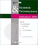 Science et technologie indicateurs. Edition 2000.