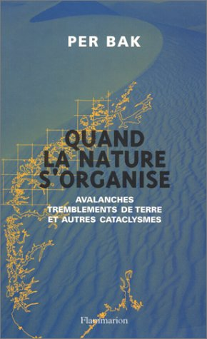 Quand la nature s'organise