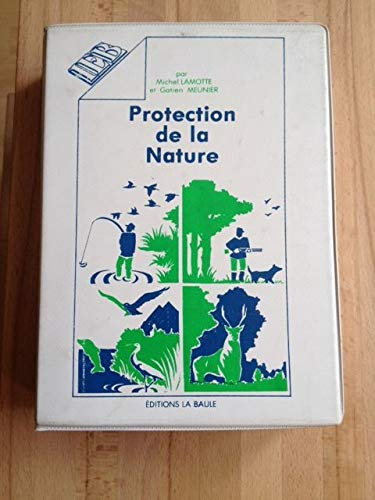 Protection de la nature : réglementation - infractions