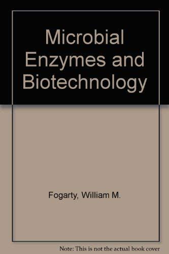 Microbial enzymes and biotechnology.