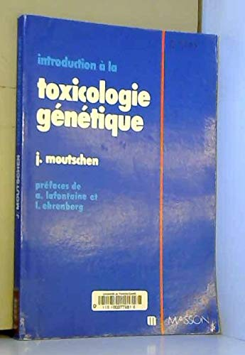 Introduction à la toxicologie génétique.
