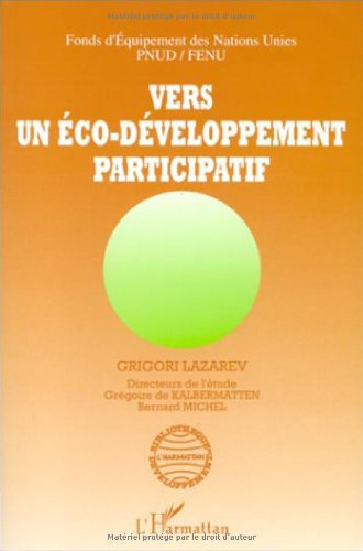 Vers un éco-développement participatif : leçons et synthèse d'une étude thématique