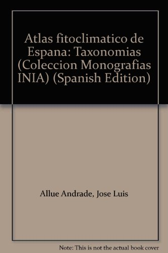 Atlas fitoclimatico de Espana : taxonomias