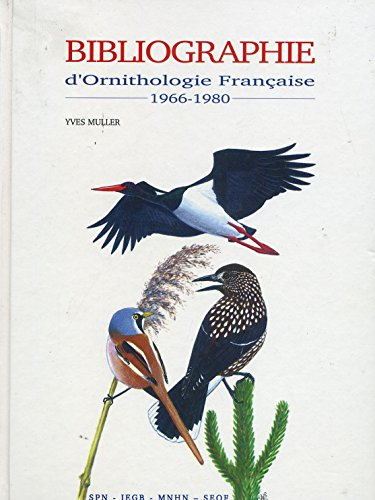 Bibliographie d'ornithologie française 1966-1980