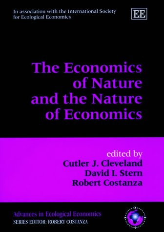 The Economics of nature and the nature of economics.
