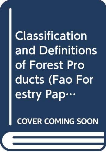 Classification et définitions des produits forestiers