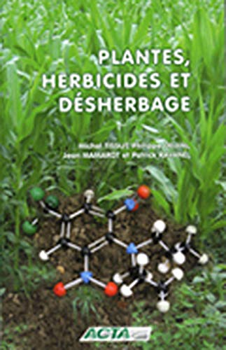 Plantes, herbicides et désherbage