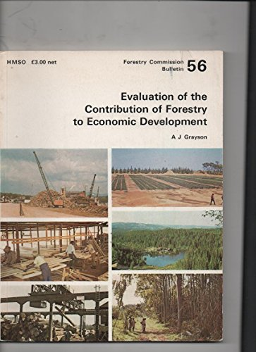 Evaluation of the contribution of forestry to economic development.