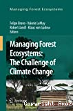 Managing forest ecosystems: The challenge of climate change