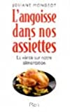 L'angoisse dans nos assiettes