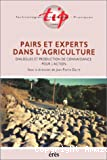 Pairs et experts dans l'agriculture