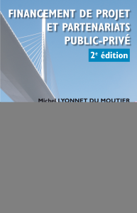 Financement de projet et partenariats public-privé