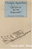 Qu'est-ce qu'un dispositif?