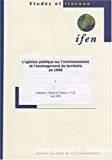 L'Opinion publique sur l'environnement et l'aménagement du territoire en 1998.