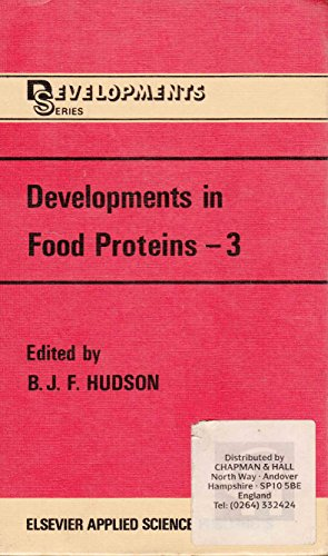 Developments in food proteins. Vol. 3.