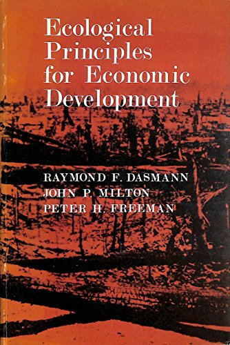 Ecological principles for economic development. Published for the International union for conservation of nature and natural resources (Morges) and the Conservation foundation (Washington).