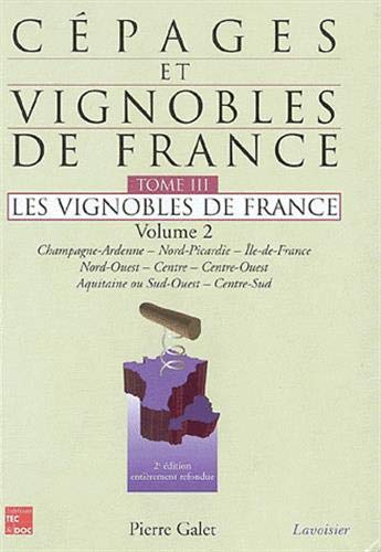 Cépages et vignobles de France