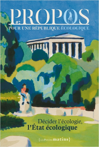 Décider l'écologie, l'Etat écologique