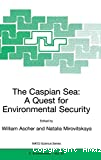 The caspian sea: a quest for environmental security