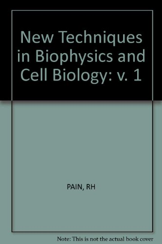 New techniques in biophysics and cell biology. Vol. 1.