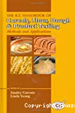 The ICC handbook of cereals, flour, dough & product testing. Methods and applications.