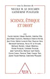 Science, éthique et droit
