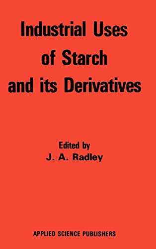 Industrial uses of starch and its derivatives.