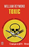 Toxic