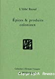 Épices & produits coloniaux