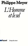 L'Homme et le sel. Réflexions sur l'histoire humaine et l'évolution de la médecine.