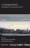 A Changing World : Challenges for Landscape Research