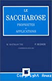 Le saccharose. Propriétés et applications.