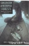 Conservation of neotropical forests : working from traditional resource use auteurgn Balick, M.J. (ed.); Anderson, A.B. (ed.); Redford, K.H. (ed.)