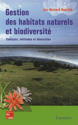 Gestion des habitats naturels et biodiversité