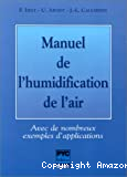 Manuel de l'humidification de l'air. Avec de nombreux exemples d'applications.