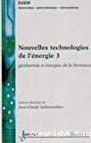 Géothermie et énergies de la biomasse