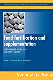 Food fortification and supplementation. Technological safety and regulatory aspects.