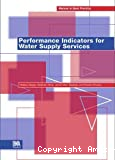 Indicateurs de performance des services de distribution d'eau = Performance indicators for water supply services