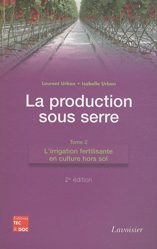 L'irrigation fertilisante en culture hors sol