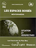 Les espaces boisés méditerranéens