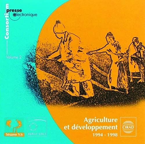 Agriculture et développement, 1994-1998